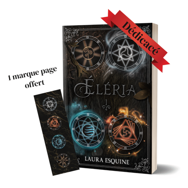 Éléria Tome 1 L'éveil du feu - Roman fantasy - Laura Esquine